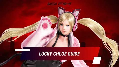 Tekken 7 Lucky Chloe Guide Featuring Fergus 